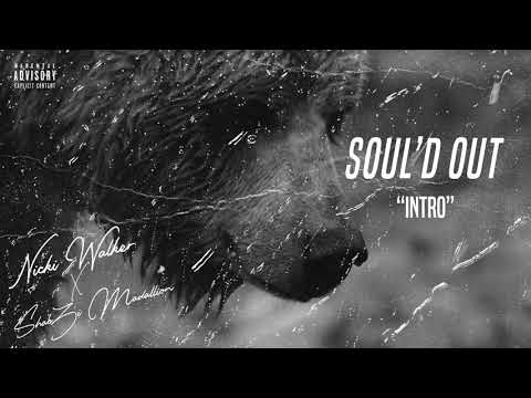 Intro [Co-Produced With BeatsByBlass] | SOUL'D OUT EP