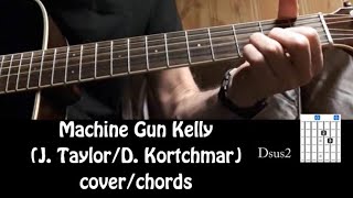 James Taylor Machine Gun Kelly - chords/cover