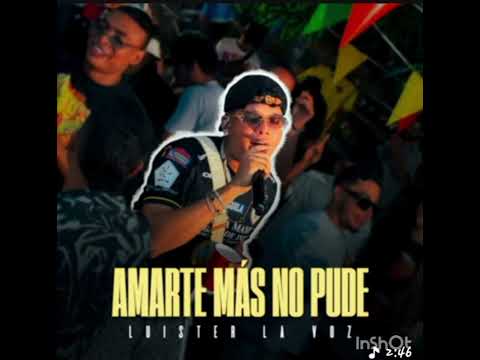 Amarte mas no pude luister la voz original.mp3 