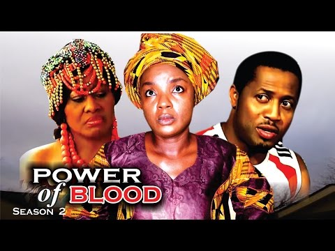 Power Of Blood (Pt. 2) [Starr. Chinwetalu Agu, Chioma CHukwuka Akpotha, Ngozie Ezionu, Mike Ezuruonye, Joy Helen, Angela Okorie]