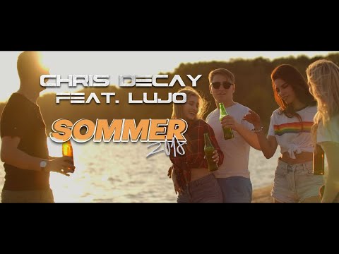 Chris Decay feat. Lujo - Sommer 2018 (Official Lyric Video)