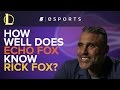 How Well Does Echo Fox Know Rick Fox