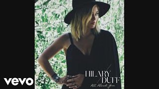 Hilary Duff - All About You (Official Audio)