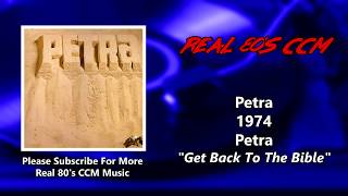 Petra - Get Back To The Bible (HQ)