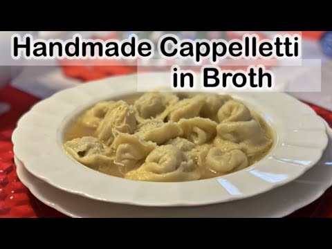 Handmade Cappelletti in Broth - Italian Food Easy Peasy by the Bellardinelli Sisters