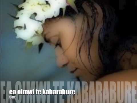 EA OIMWI TE KABARABURE_Neneia_Itirere_Tekieru_Krat81 Production - Kiribati@tm..