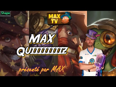 MAXQuiz - Tars, Maverick, Ayrok, Dreivo, Totosh, Ophtalmo, Ammolites, Spl33N, présenté par MAX