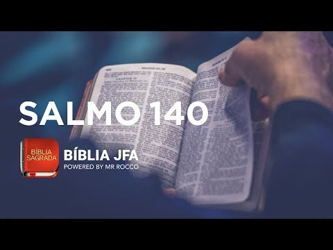 PSALM 140 - JFA Offline Bible