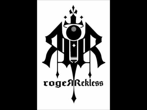 Roger Rekless Freestyle