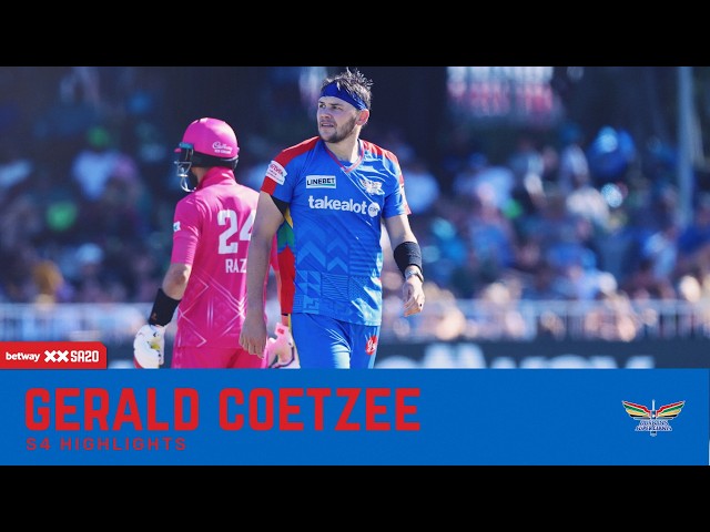 Gerald Coetzee | S4 | Highlights | Betway SA20