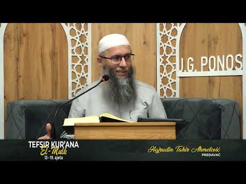 03. dio - Tefsir Kur'ana sure El-Mulk 13-19. ajeta - dr. Hajrudin Ahmetović