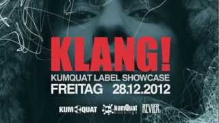 KLANG! KUMQUAT Label Showcase with Alexis Cabrera & Tolis Q