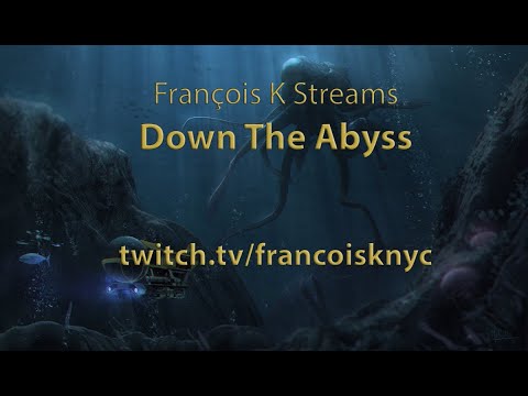 François K - Down The Abyss