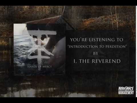 I The Reverend- Hands of Mercy EP Stream