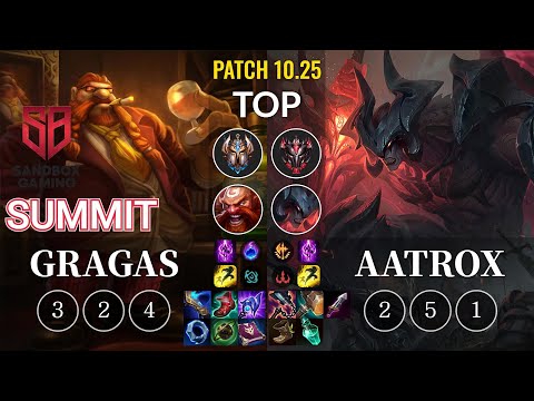 SB Summit Gragas vs Aatrox Top - KR Patch 10.25