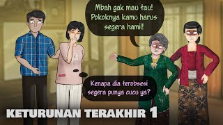 Download lagu Keturunan Terakhir 1 – Kenapa Keluarganya maksa aku cepet hamil? | Kartun Hantu, Animasi Horror mp3