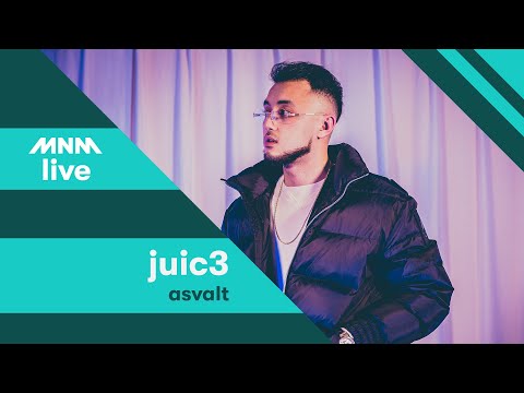 MNM LIVE: JUIC3 - Asvalt  || MNM JUICE