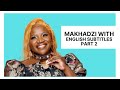 IEpisode 18I Part 2 I MAKHADZI On SAMA S Master KG Touring Europe New Album I ENGLISH SUBTITLES