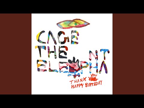 Shiver - Cage the Elephant