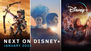 Next On Disney+ | January 2023