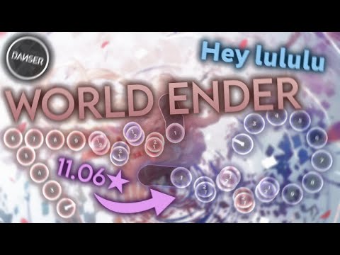 osu! 11.06⭐ sasakure.UK x TJ.hangneil - World Ender [Final] with PP Counter