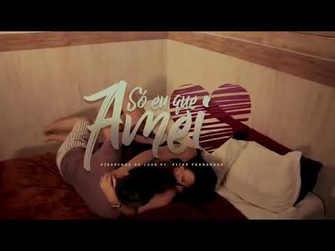 Pisadinha De Luxo , Feat . Vitor Fernandes - So Eu Que Amei