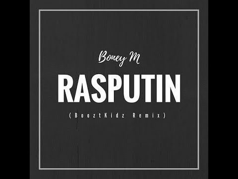 Boney M - Rasputin (BooztKidz remix)