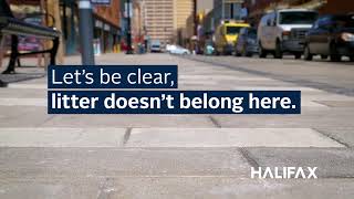 Let&#39;s be clear. Litter doesn&#39;t belong here.