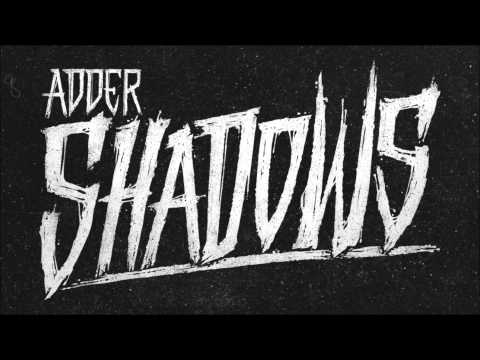 Addergebroed - Shadows [HD]