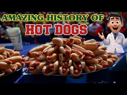 History Of Hot Dogs | Unlock Story of Hot Dogs