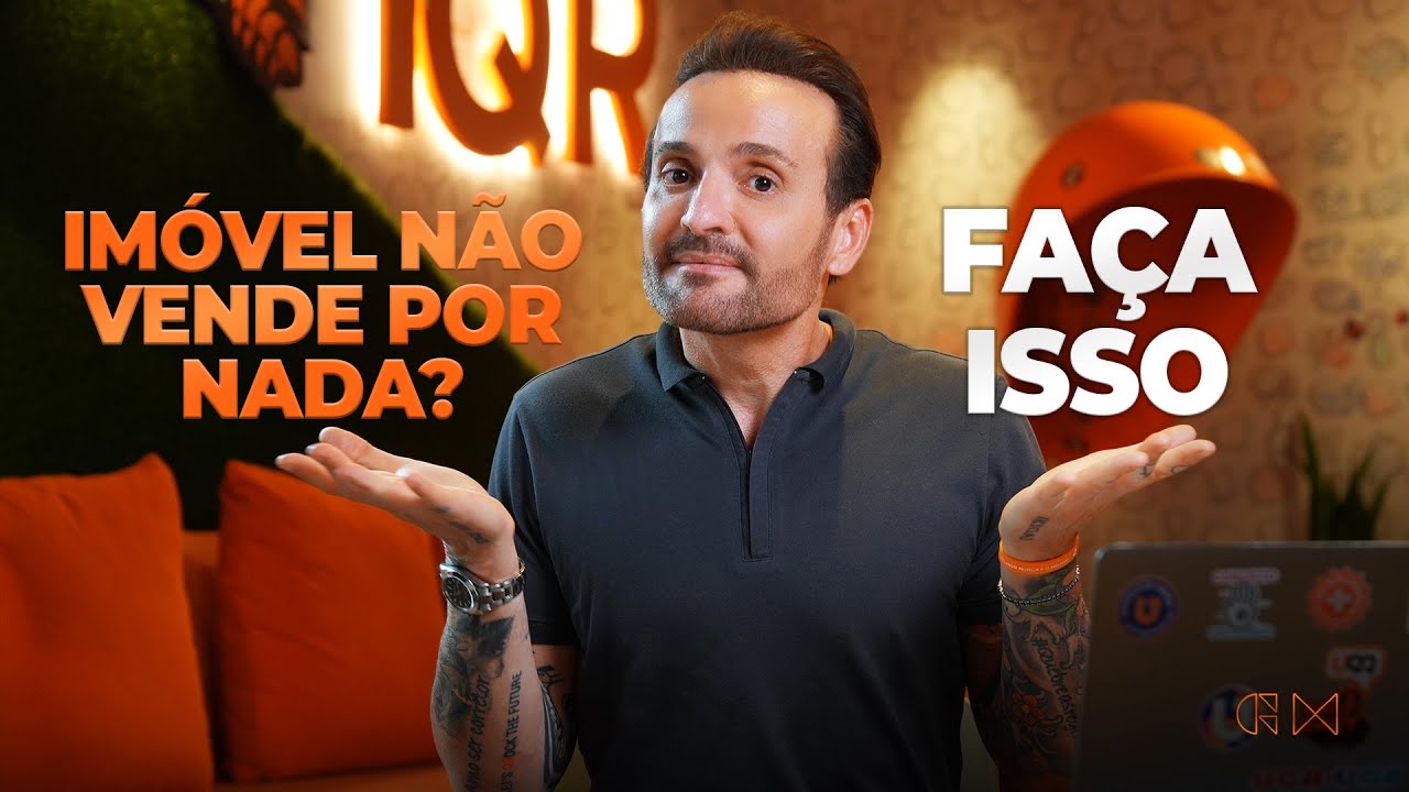 Vender um IMÓVEL que está empacado!  | GUILHERME MACHADO