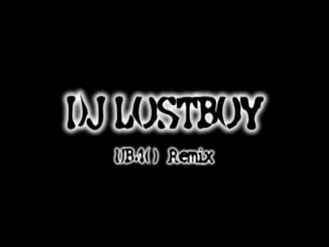 DJ LOSTBOY - UB40 Remix