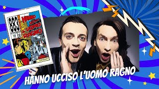 883 - Hanno ucciso l'Uomo Ragno (Lyric Video)