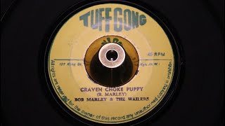 Bob Marley &amp; The Wailers ‎- Craven Choke Puppy - Tuff Gong: TG-5007 (45s)