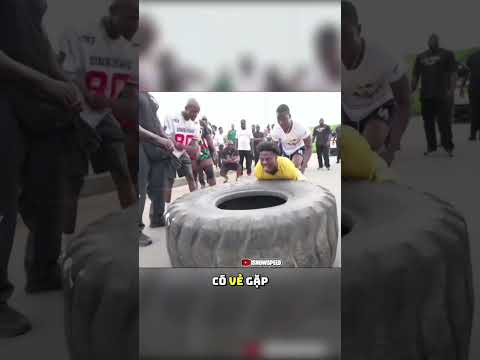 Khi Speed đọ sức với người phụ nữ khoẻ nhất Châu Phi