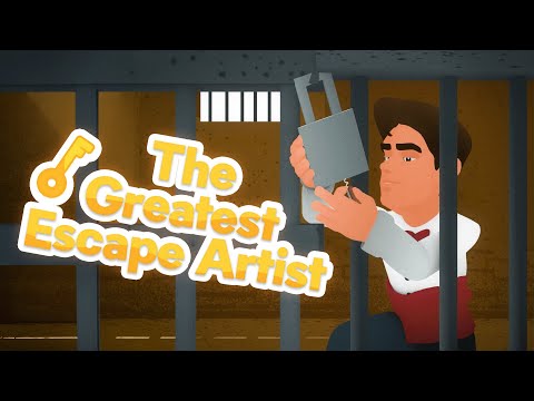The Greatest Escape Artist