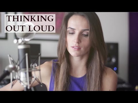 Ed Sheeran - Thinking Out Loud (Ana Free Cover)