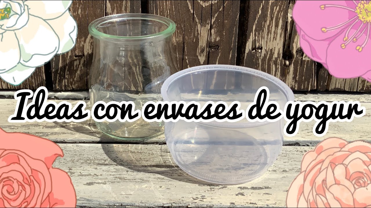 Ideas con envases de yogur