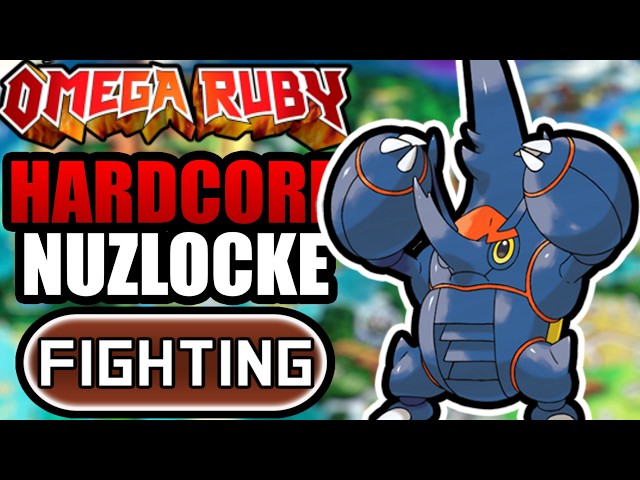 Pokémon Omega Ruby Hardcore Nuzlocke - FIGHTING Types Only! (No items, No overleveling)
