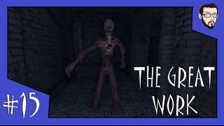 The Great Work (Amnesia Custom Story) - #15 - East Wing Trippin&#39;