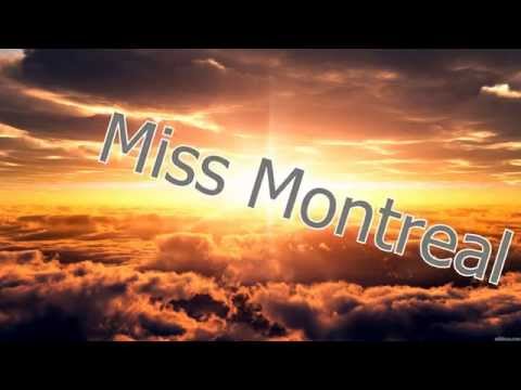 Miss Montreal - irrational lyrics (HQ)