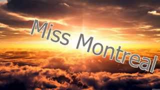 Miss Montreal - irrational lyrics (HQ)