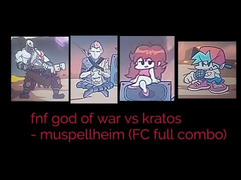 fnf god of war vs kratos - muspellheim (FC full combo)