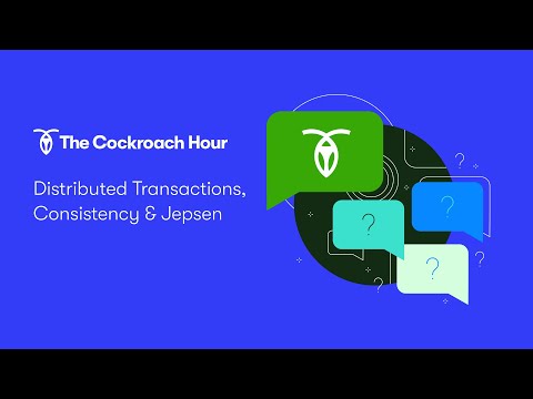 What are Distributed Transactions? | What is a Jepsen Test?