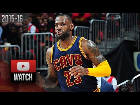 LeBron James Full Game 3 Highlights at Hawks (2016.05.06)  - 24 Pts, 13 Reb, 8 Ast