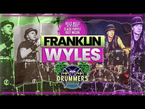 Drummers Paradise - EP#27 | Featuring Franklin Wyles