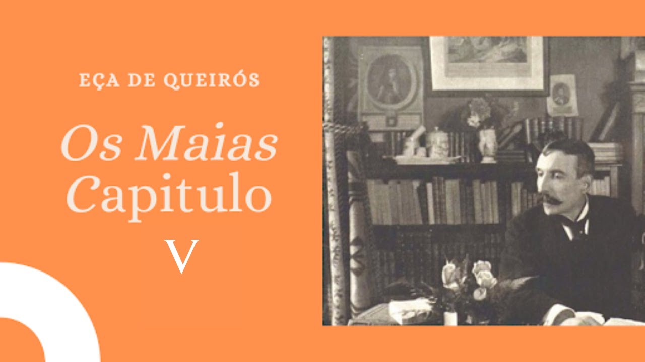 Os Maias capítulo V | Resumo