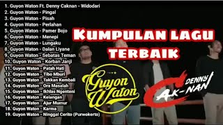 Download lagu KUMPULAN LAGU TERBAIK GUYON WATON FT. DENNY CAKNAN | WIDODARI | | PINGAL | PISAH | DLL mp3