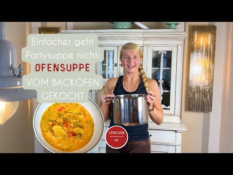 Leckere einfache Partysuppe für viele Gäste | Ofensuppe Rezept | vegan, vegetarisch oder mit Fleisch
