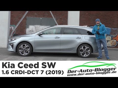 Kia Ceed SW 1.6 CRDI - 7 DCT (2019) -  Test, Review und Fahrbericht / Testdrive